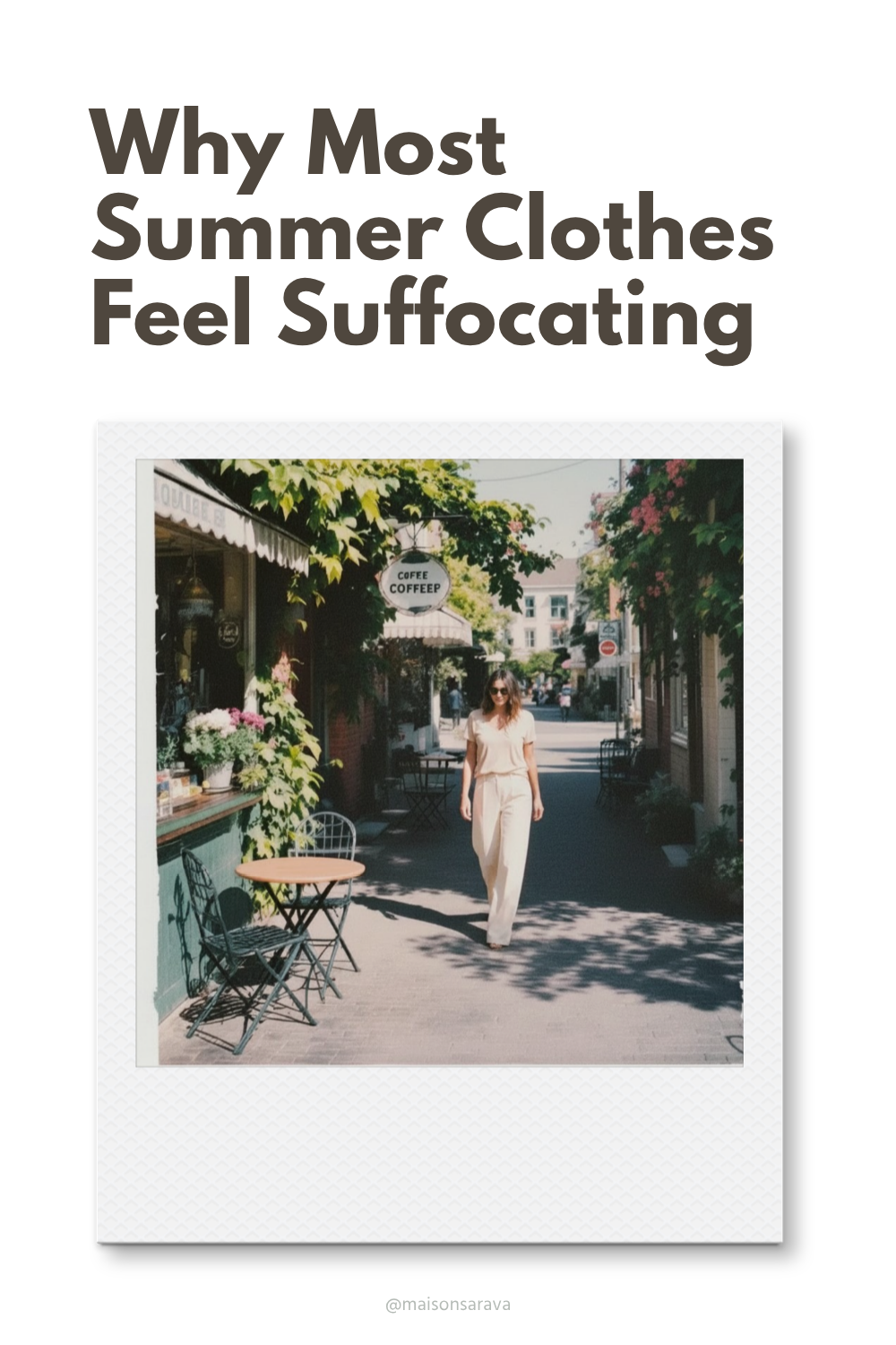 Why Most Summer Clothing Feels Suffocating